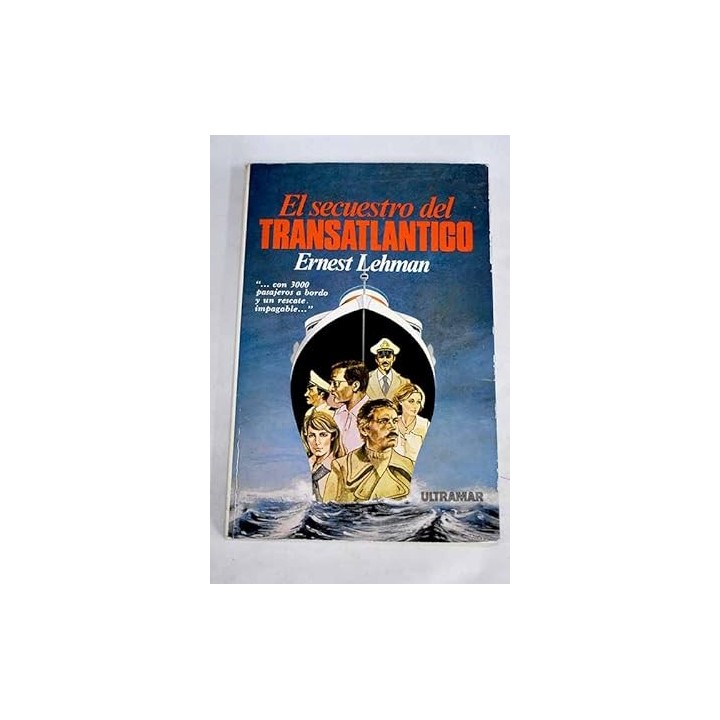 El secuestro del transatlántico